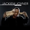 Jackiem Joyner - Take Me There