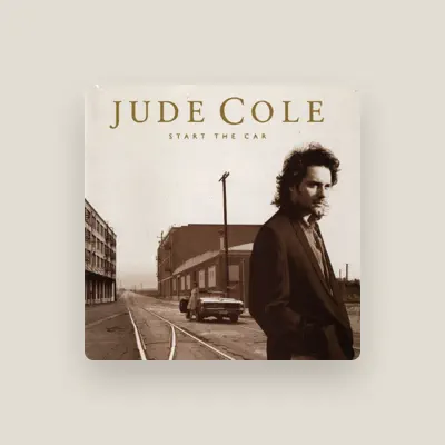 Listen to Jude Cole, watch music videos, read bio, see tour dates & more!