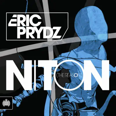Niton (The Reason) - Eric Prydz Niton (The Reason) - Eric Prydz