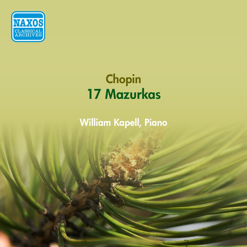 Обложка альбома «Chopin, F.: Mazurkas (Kapell) (1951-1952)» — William Kapell
