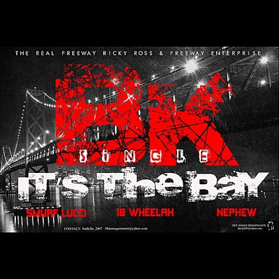 It's the Bay (feat. 18 Wheelah, Nephew & Smurf) - Single