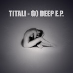Go Deep - EP