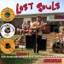 Lost Souls Volume 1 - 1960s Garage and Psychedelic Rock 'N' Roll from the Un-Natural State: Arkansas