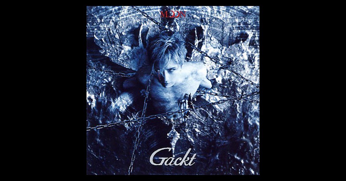 Moon - Album by GACKT - Apple Music