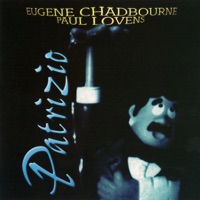 Patrizio - Eugene Chadbourne & Paul Lovens