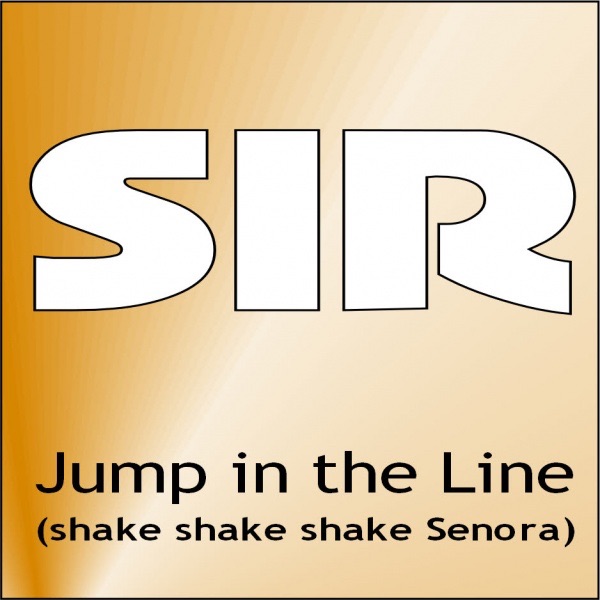 Jump In The Line (Shake Shake Shake Senora)