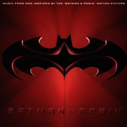 Batman & Robin (Music from and Inspired By the Motion Picture) - Various Artists