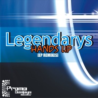 Hands Up - EP - Legendarys