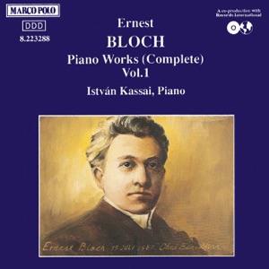 Bloch: Poems of the Sea & Nirvana & In the Night & Enfantines