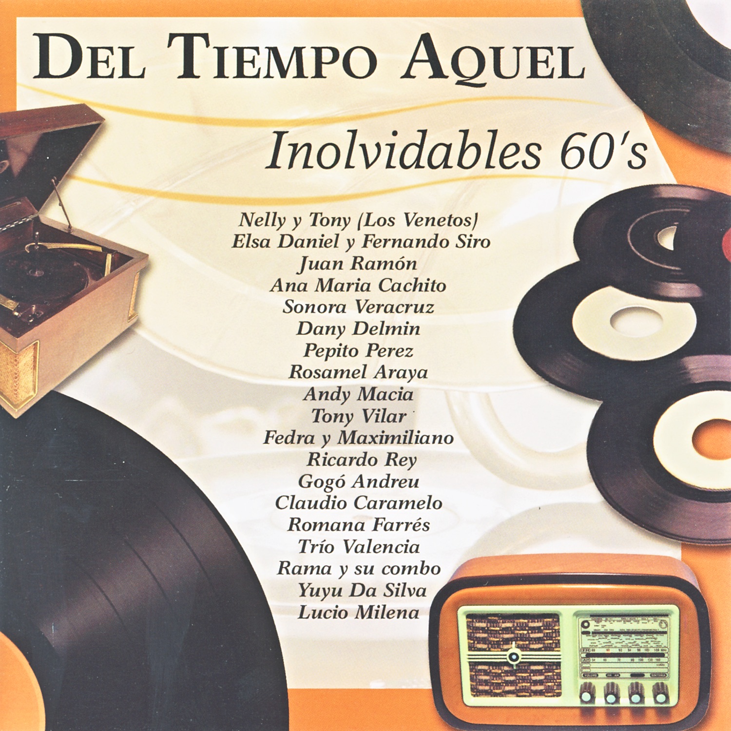 Del Tiempo Aquel - Inolvidables 60's