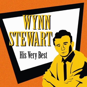 His Very Best: Wynn Stewart - EP (Rerecorded Version)