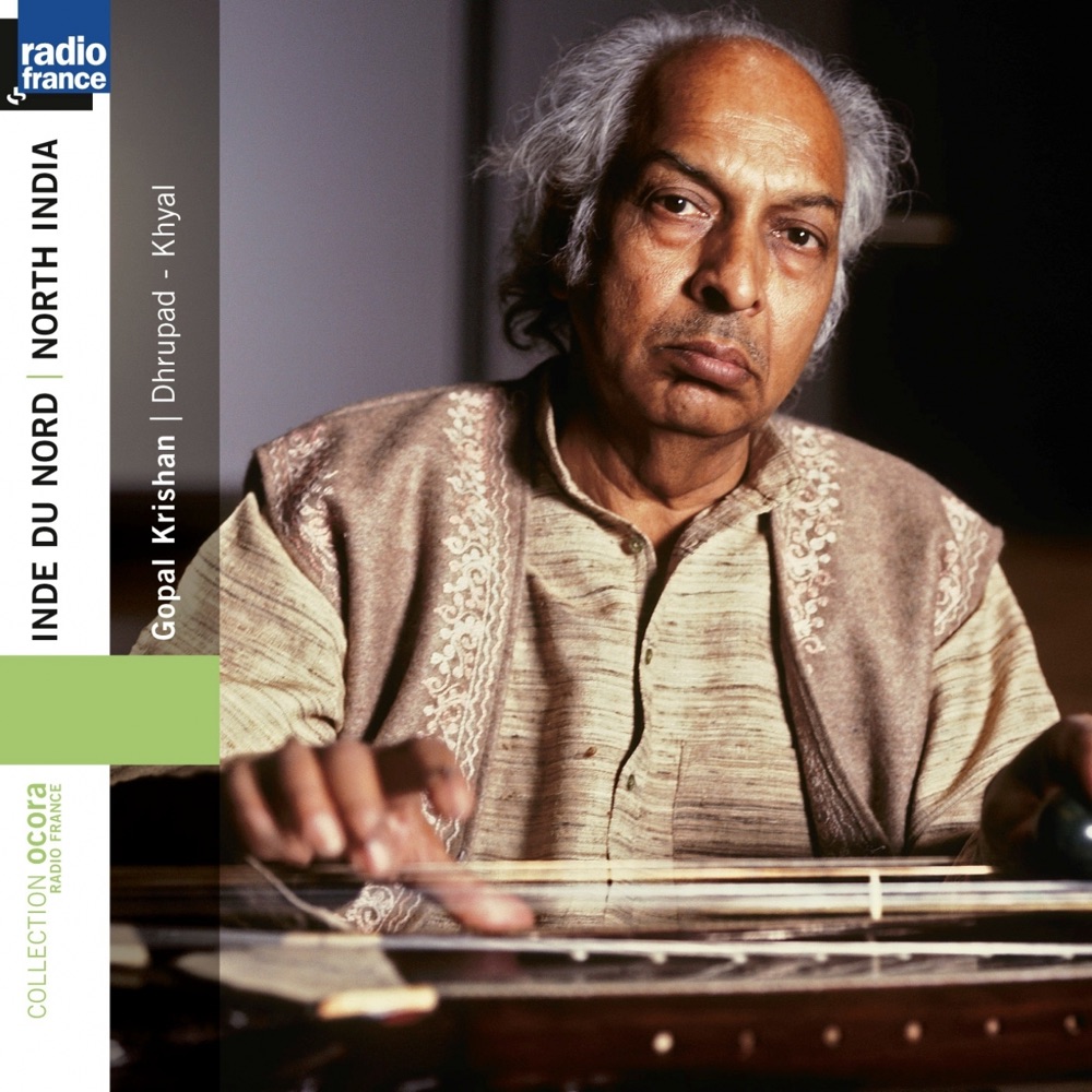 Обложка альбома «North India : Dhrupad Khyal (Vichitra vîna & tabla) [Inde du Nord]» — Gopal Krishan & Anindo Chatterjee