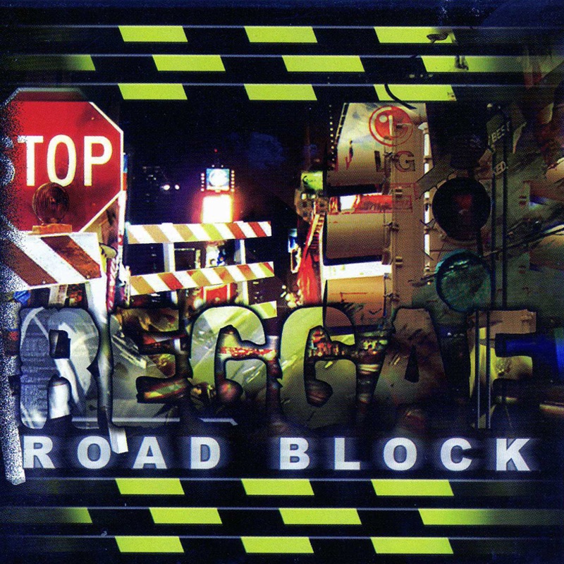 Reggae Road Block