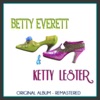 Betty Everett & Ketty Lester
