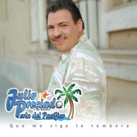 Que Me Siga la Tambora - Julio Preciado