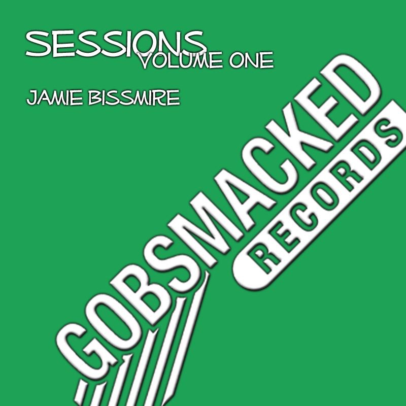 Обложка альбома «Sessions, Vol. One - EP» — Jamie Bissmire