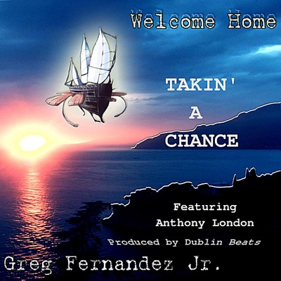 Takin' a Chance (feat. Anthony London) - Single