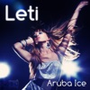 ARUBA ICE - Leti (DJ VIRUS REMIX)
