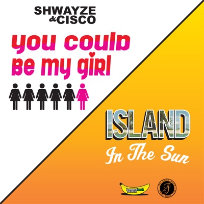 You Could Be My Girl - EP