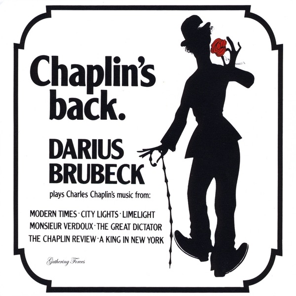 Обложка альбома «Chaplin's Back» — Darius Brubeck