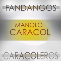Fandangos Caracoleros - Manolo Caracol