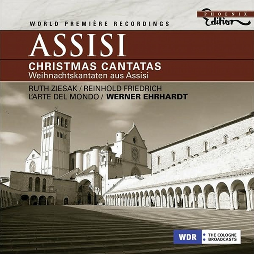 Обложка альбома «Assisi Christmas Cantatas» — Reinhold Friedrich, Werner Ehrhardt, l’arte del mondo, Ruth Ziesak & Ingeborg Danz