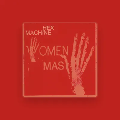 Listen to Hex Machine, watch music videos, read bio, see tour dates & more!
