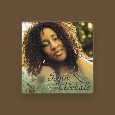 Listen to Toyin Adekale, watch music videos, read bio, see tour dates & more!