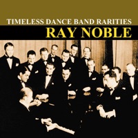 Ray Noble and His Orchestra - The Japanese Sandman