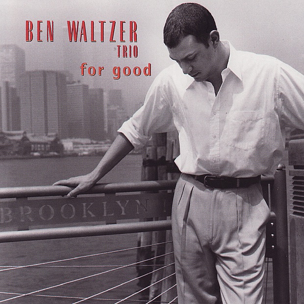 Обложка альбома «For Good» — Ben Waltzer