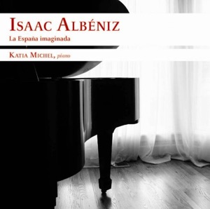 Isaac Albéniz: La España imaginada