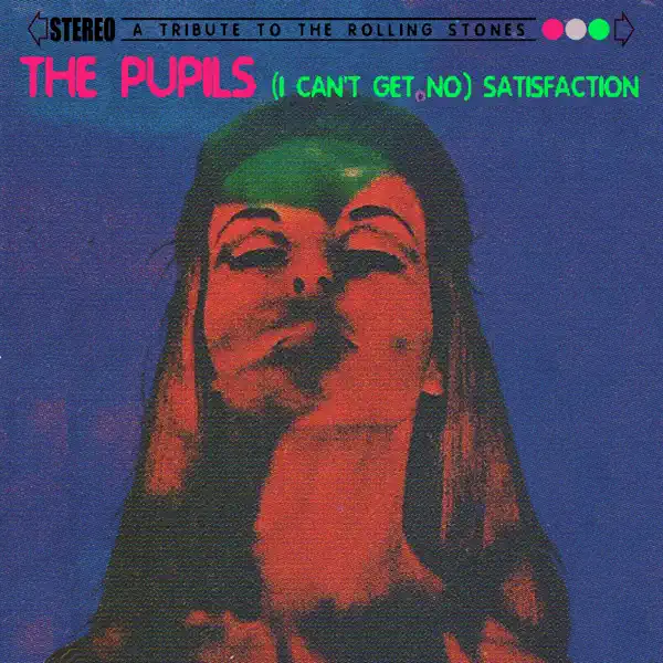 19th Nervous Breakdown (as made famous by The Rolling Stones) (1966 Vinyl Edition) — The Pupils