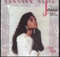 Jesus Is Only a Prayer Away - Carlene Davis