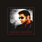 Mark E Walker
