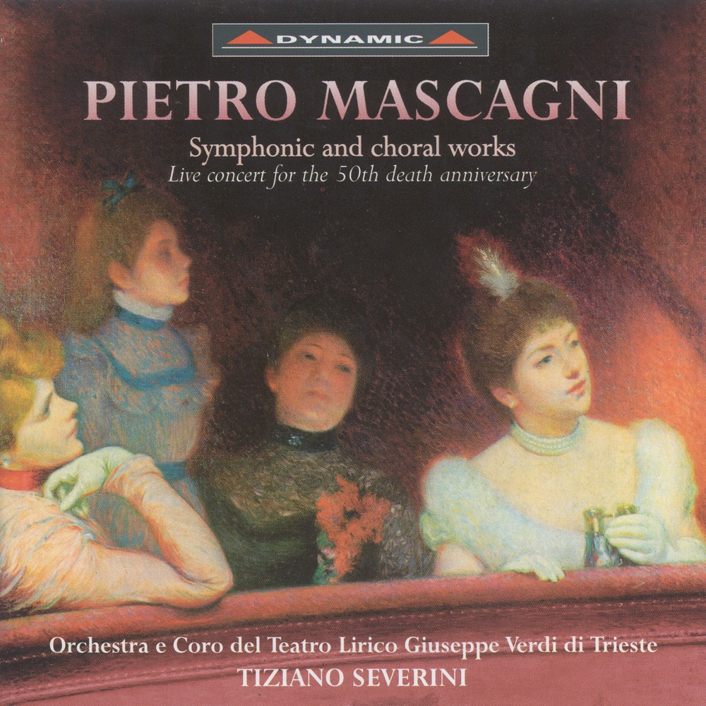 Обложка альбома «Mascagni: Symphonic and Choral Works» — Tiziano Severini, Teatro Lirico Orchestra & Teatro Lirico Chorus