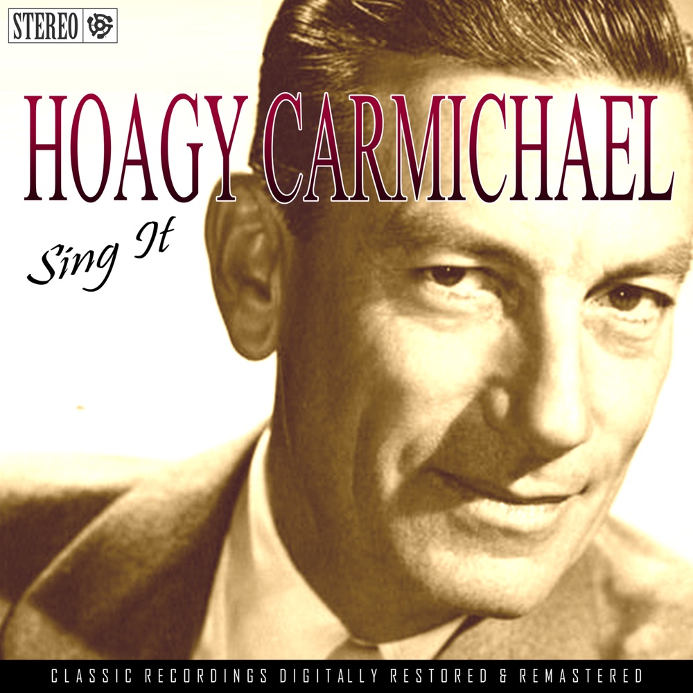 Обложка альбома «Sing It» — Hoagy Carmichael