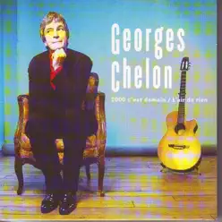 2000 c'est demain / L'air de rien - Georges Chelon 2000 c'est demain / L'air de rien - Georges Chelon