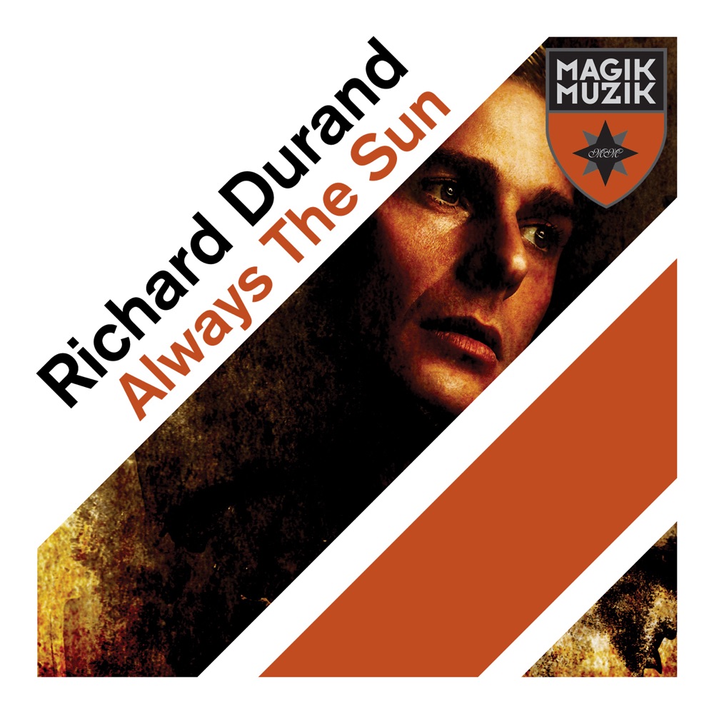 Обложка альбома «Always the Sun» — Richard Durand