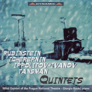 Rubinstein: Quintet for Piano and Winds In F Major - Tcherepnin: Wind Quintet