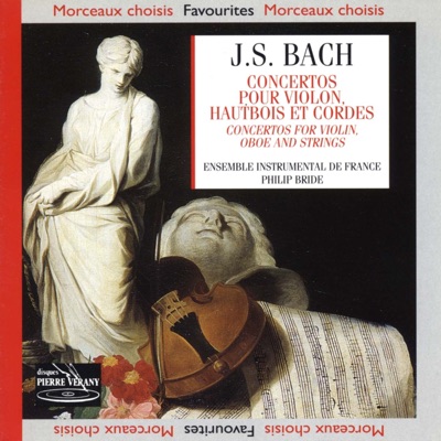 Bach : Concertos pour violon, hautbois & cordes