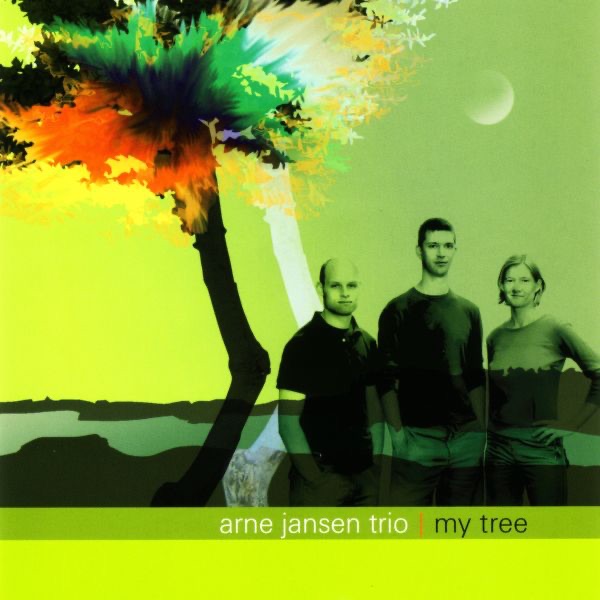 Обложка альбома «My Tree» — Arne Jansen Trio