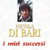 Nicola Di Bari - Era di primavera