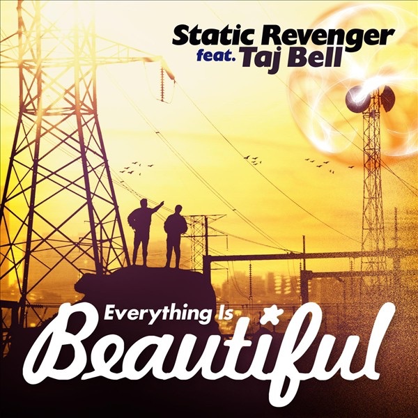 Everything Is Beautiful (feat. Taj Bell) - EP