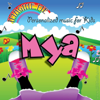 Mya's Personalized Happy Birthday Song (Maeyah, Maia, Maya, Mayya, Mia, Myah) - Personalized Kid Music