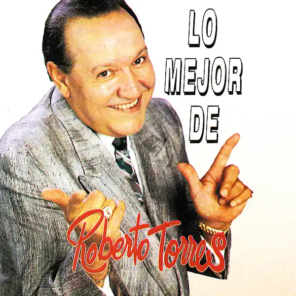 Caballo Viejo — Roberto Torres