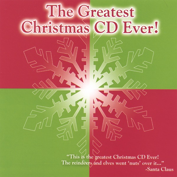 Cover of The Greatest Christmas Cd Ever!