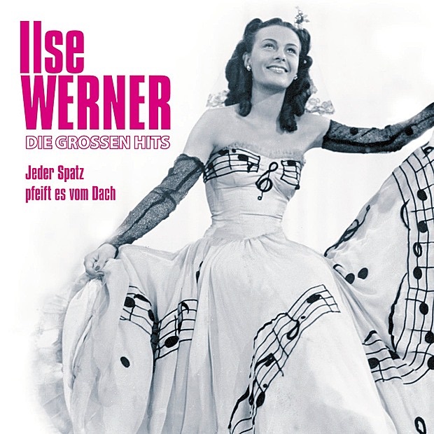Обложка альбома «Die Grossen Hits» — Ilse Werner