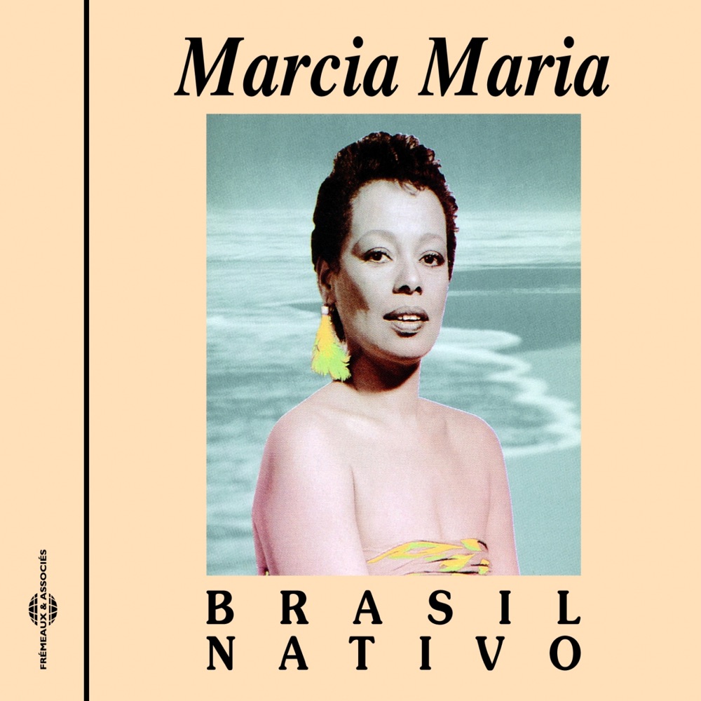 Обложка альбома «Brasil Nativo» — Marcia Maria