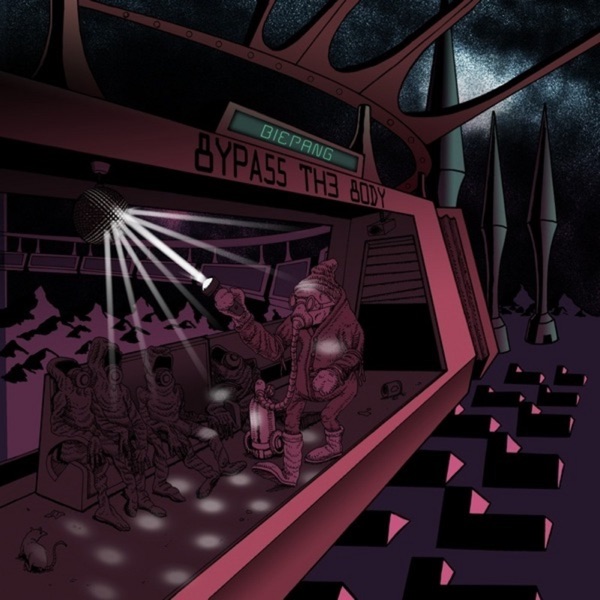 Bypass the Body - EP