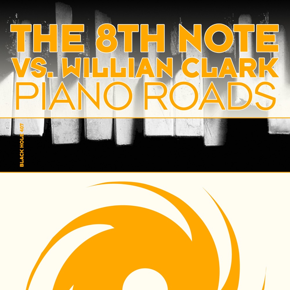 Обложка альбома «Piano Roads - Single» — The 8th Note & Willian Clark